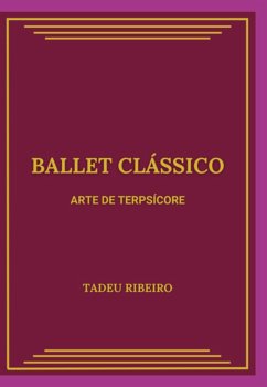 Cover Ballet Clássico (eBook, ePUB)