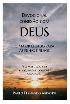 Devocional Conexão Com Deus (eBook, PDF) - Minotti, Paulo Fernando