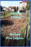 Azucar Tirano (eBook, ePUB)