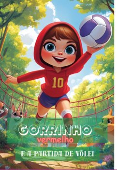 Cover Gorrinho Vermelho E A Partido De Vôlei (eBook, PDF)