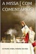 A Missa [com Comentários] (eBook, ePUB) - Bild 1