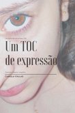 Um Toc De Expressão (eBook, PDF)