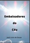 Embaixadores Do Céu (eBook, PDF)