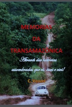Cover Memórias Da Transamazônica (eBook, PDF)