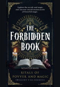 Cover The Forbidden Book: Rituals Of Power And Magic (eBook, PDF)