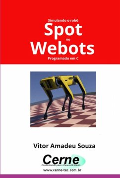 Simulando O Robô Spot No Webots Programado Em Python (eBook, PDF) - Souza, Vitor Amadeu