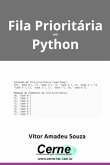 Implementando Fila Prioritária Em Python (eBook, PDF)
