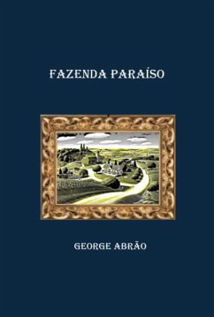 Fazenda Paraíso (eBook, ePUB) - Abrão, George