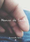 Mania De Sentir (eBook, PDF)