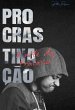 Procrastinação (eBook, ePUB) - Bild 1