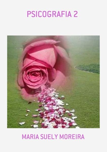 Psicografia 2 (eBook, PDF) Psicografia 2 (eBook, PDF)