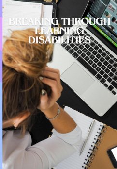 Breaking Through Learning Disabilities (eBook, PDF) - Claúdio, Davi