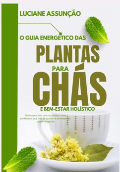 Cover O Guia Energético Das Plantas Para Chá (eBook, PDF)