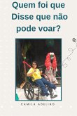 Quem Foi Que Disse (eBook, PDF)