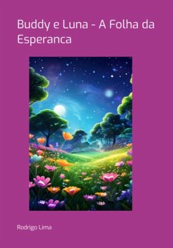 Buddy E Luna - A Folha Da Esperanca (eBook, PDF) - Lima, Rodrigo