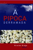 A Pipoca Derramada (eBook, ePUB)