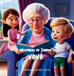 Memórias No Jardim Da Vovó (eBook, PDF)