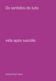 Os Sentidos Do Luto (eBook, PDF)