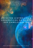 Aspectos Históricos E Geográficos Do Monte Das Gameleiras-rn (eBook, PDF)