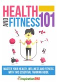 Health Fitness 101 (eBook, PDF)