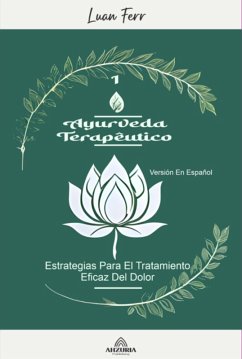 Ayurveda Terapéutico (eBook, ePUB) - Ferr, Luan