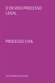 O Devido Processo Legal (eBook, PDF)