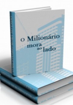 Cover O Milionario Mora Ao Lado (eBook, PDF)