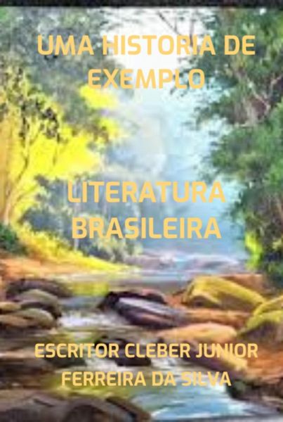 Uma Historia De Exemplo (eBook, PDF) Uma Historia De Exemplo (eBook, PDF)