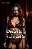 Dolcetto o scherzetto (eBook, ePUB)
