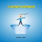 O Homem Cantador (eBook, PDF)
