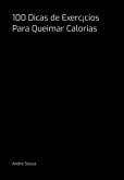 100 Dicas De Exerc¡cios Para Queimar Calorias (eBook, PDF)