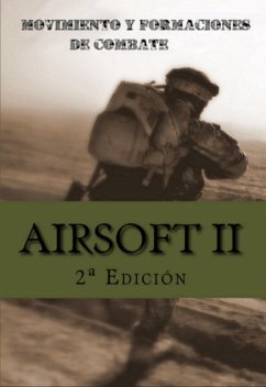 Cover Airsoft Ii: Movimiento Y Formaciones De Combate (eBook, ePUB)