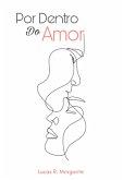 Por Dentro Do Amor (eBook, PDF)