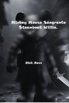 Cover Mickey Mouse Sangrento Steamboat Willie. (eBook, ePUB)