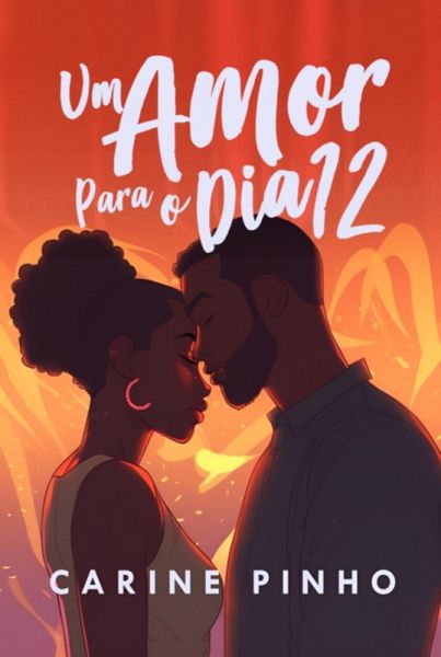 Um Amor Para O Dia 12 (eBook, PDF) Um Amor Para O Dia 12 (eBook, PDF)