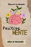 Positivamente (eBook, ePUB)