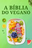 A Bíblia Do Vegano (eBook, PDF)