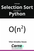 Ordenação Selection Sort Programado No Python (eBook, PDF)