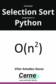 Ordenação Selection Sort Programado No Python (eBook, PDF) - Souza, Vitor Amadeu
