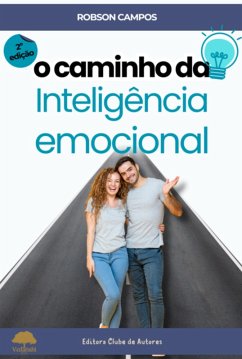 Cover O Caminho Da Inteligência Emocional (eBook, PDF)