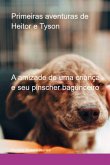 Primeiras Aventuras De Heitor E Tyson (eBook, ePUB)