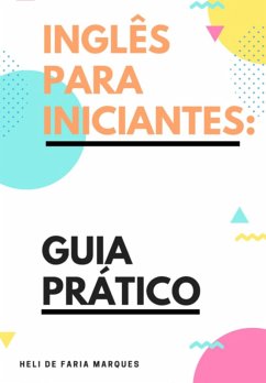 Inglês Para Iniciantes (eBook, PDF) - de Marques, Heli Faria