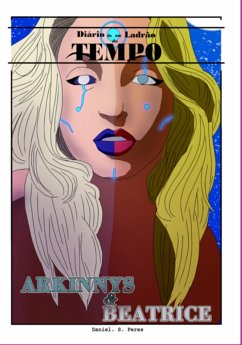 O Diário De Um Ladrão Do Tempo (eBook, PDF) - Peres, Daniel S. O Diário De Um Ladrão Do Tempo (eBook, PDF) - Peres, Daniel S.