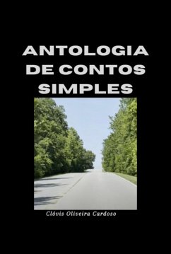 Antologia De Contos Simples (eBook, PDF) - Cardoso, Clóvis Oliveira