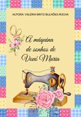 A Máquina De Sonhos De Vovó Maria (eBook, PDF)