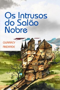 Cover Os Intrusos Do Salão Nobre (eBook, ePUB)