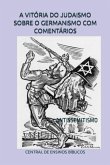 A Vitória Do Judaismo Sobre O Germanismo Com Comentários (eBook, ePUB)