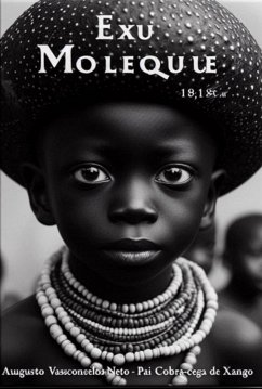 Exu Moleque (eBook, PDF) - Neto, Augusto Vasconcelos