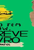 Se Não Tem Flow, Escreve Livro. (eBook, PDF)