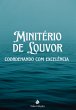 Ministério De Louvor (eBook, ePUB) - Bild 1